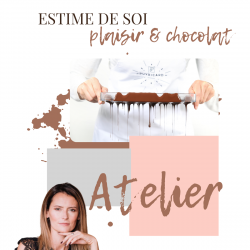 Atelier "Développement personnel, plaisir & chocolat"